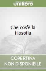 Che cos'è la filosofia