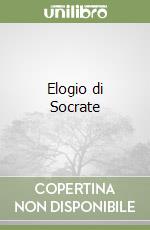 Elogio di Socrate libro