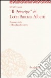 «Il principe» di Leon Battista Alberti. Pensiero civile e filosofia della storia libro