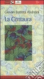 La Centaura libro