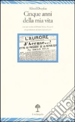 Cinque anni della mia vita (1894-1899)