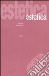 Estetica. Vol. 1 libro