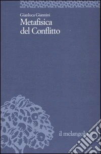 Metafisica del conflitto