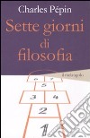 Sette giorni di filosofia libro