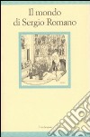 Il mondo di Sergio Romano libro di Colombo A. (cur.)