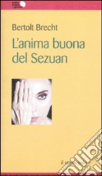 L'Anima buona del Sezuan libro