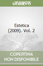 Estetica (2009). Vol. 2 libro