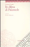 In difesa di Palamede libro