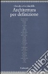 Architettura per definizione libro