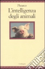 L'intelligenza degli animali libro