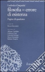 Filosofia = errore di esistenza libro