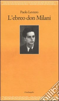 L'Ebreo don Milani libro