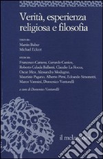 Ethos e poiesis. Vol. 9: Verità, esperienza religiosa e filosofia