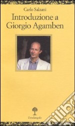 Introduzione a Giorgio Agamben