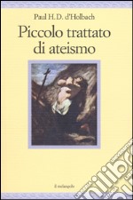 Piccolo trattato di ateismo libro