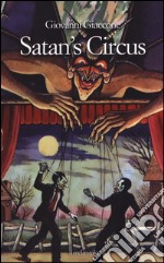 Satan's circus libro