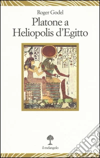 Platone a Heliopolis d'Egitto libro