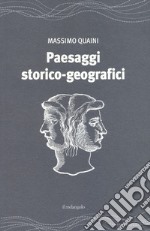 Paesaggi storico-geografici libro