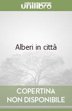 Alberi in città