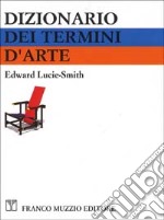 Dizionario dei termini d'arte libro