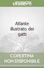 Atlante illustrato dei gatti