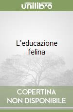 L'educazione felina libro