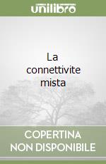 La connettivite mista libro