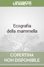 Ecografia della mammella