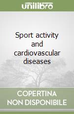 Sport activity and cardiovascular diseases