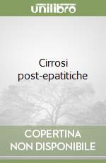 Cirrosi post-epatitiche