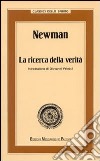 Newman. La ricerca della verità libro