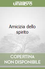 Amicizia dello spirito libro