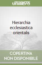 Hierarchia ecclesiastica orientalis libro