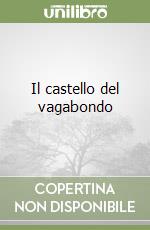 Il castello del vagabondo libro