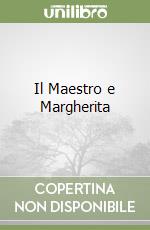 Il Maestro e Margherita
