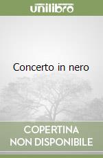 Concerto in nero libro