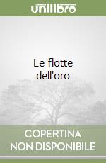 Le flotte dell'oro libro