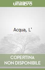 Acqua, L' libro