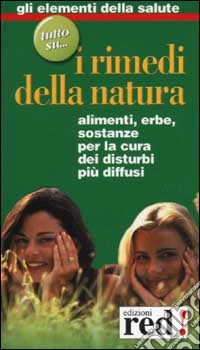 I Rimedi della natura libro