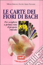 Le Carte dei fiori di Bach (v.e.) libro