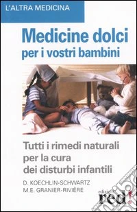 Medicine dolci per i vostri bambini libro
