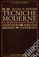 Tecniche moderne di medicina elettronica