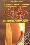 L'efficacia delle procedure di assistenza alla gravidanza e al parto libro