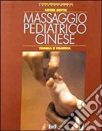 Massaggio pediatrico cinese libro