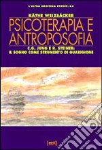 Psicoterapia e antroposofia libro