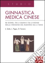 Ginnastica medica cinese libro