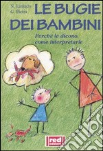 Le bugie dei bambini libro