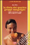 La dieta dei quattro gruppi sanguigni libro