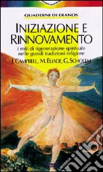 Iniziazione e rinnovamento libro