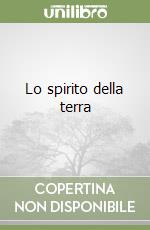 Lo spirito della terra